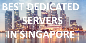 Dedicated Servers Singapore