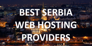 15 Best Serbian Web Hosting Providers in 2020