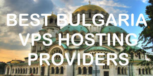 Bulgaria VPS Providers