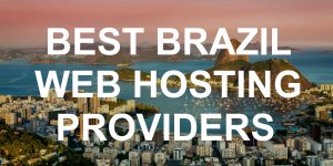 Brazil Web Hosting