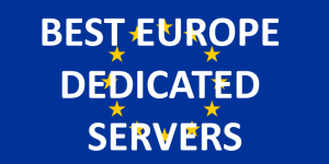 25 Best Europe Dedicated Servers in 2020